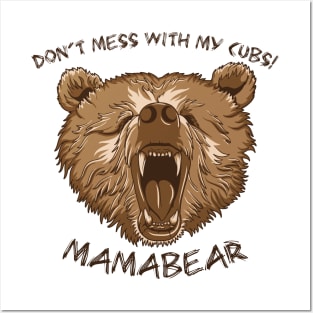 Don't Mess With My Cubs, Mamabear Posters and Art